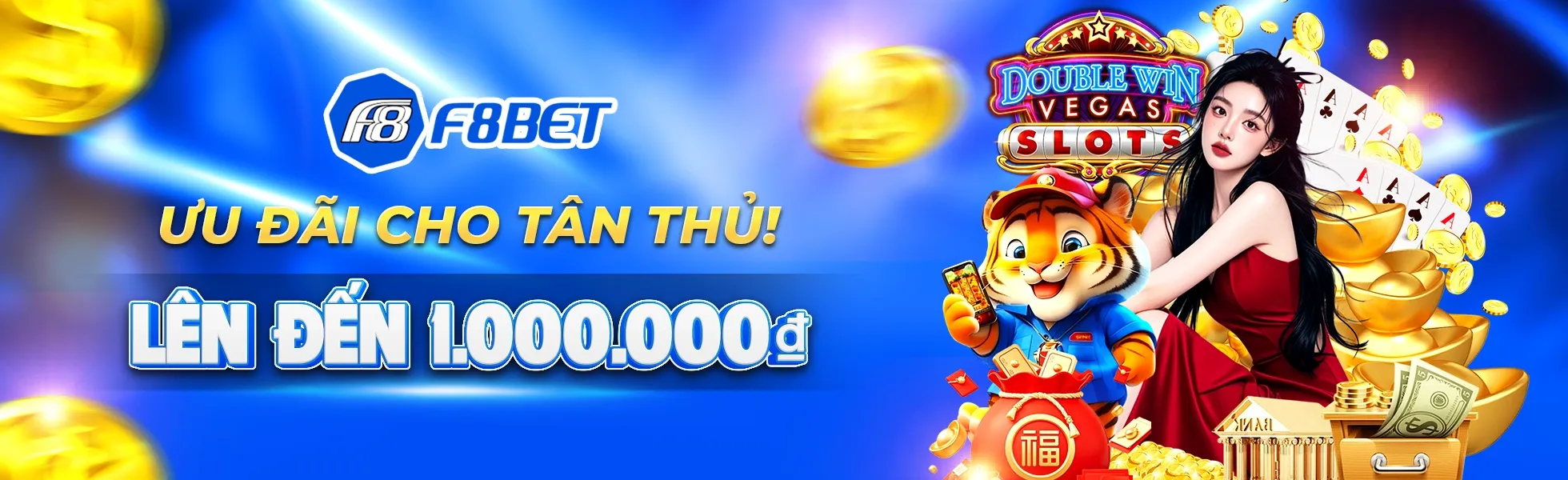 F8bet tặng ngay cho tân thủ lên đến 1 triều đồng